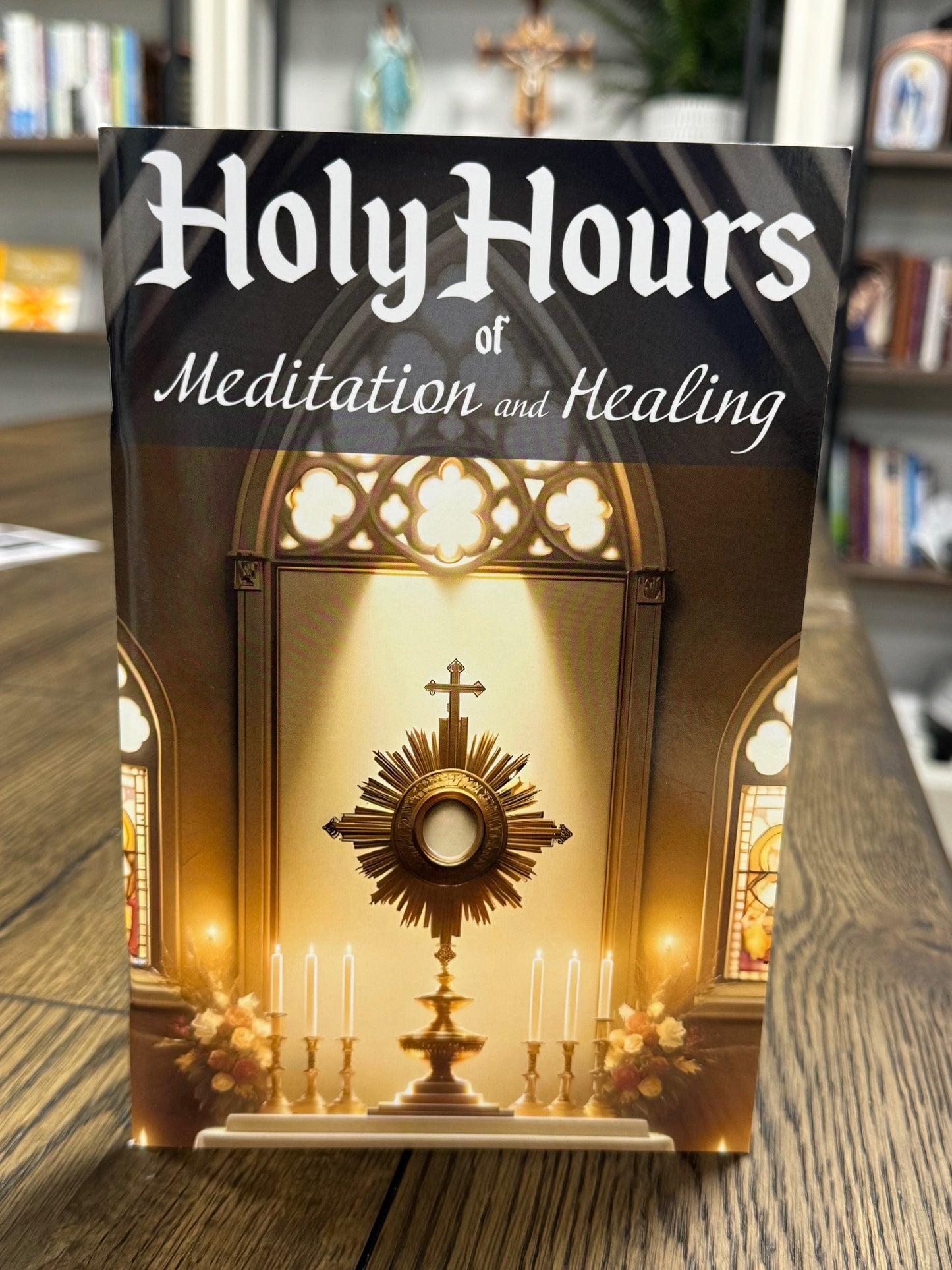 Holy Hours of Meditation and Healing- with Imprimatur!
