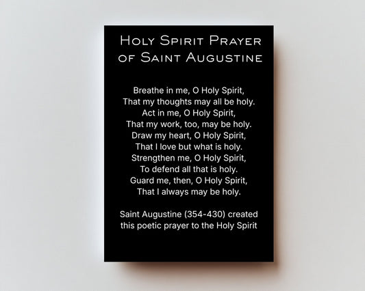 CLASSIC VERSION Holy Spirit Prayer of Saint Augustine- PREMIUM METAL