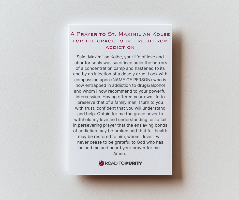 A Prayer to Saint Maximilian Kolbe for the Grace to be Freed from Addiction - Holy Card