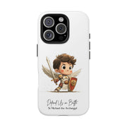 Samsung  St. Michael the Archangel Tough Phone Case with Inspirational Quote