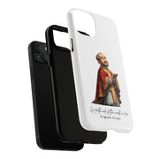St Ignatius of Loyola Phone Case, Tough Magnetic Case, Inspirational Quote