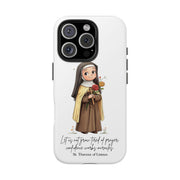 Samsung  St. Therese of Lisieux Tough Phone Case with Inspirational Quote