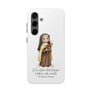 Samsung  St. Therese of Lisieux Tough Phone Case with Inspirational Quote