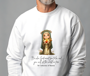 Classic Cute Saint Catherine of Siena Adult Sweatshirt  Catholic Gift  Faith Apparel in 13 Colors