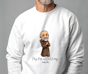 Cozy Cute Saint Padre Pio Adult Sweatshirt  Catholic Gift  Faith Apparel in 13 Colors