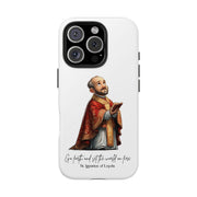 Samsung St Ignatius of Loyola Tough Phone Case with Inspirational Quote