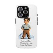 Samsung St Pier Giorgio Frassati Tough Phone Case with Inspirational Quote