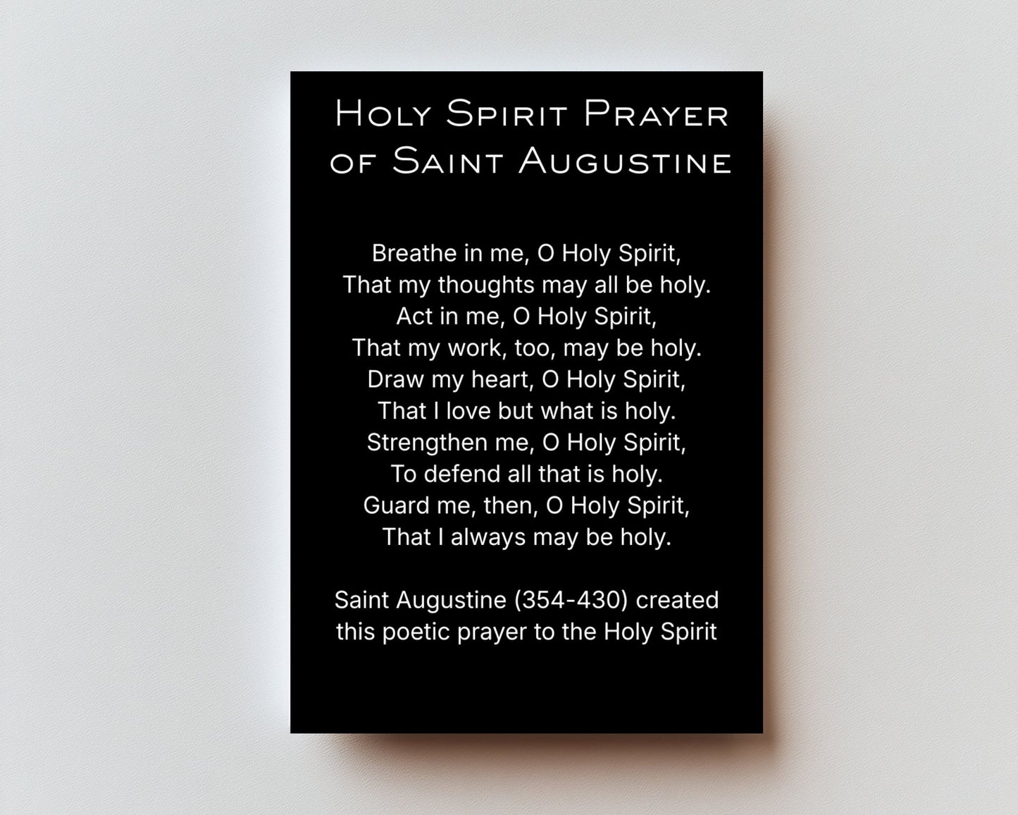 CLASSIC VERSION Holy Spirit Prayer of Saint Augustine- PREMIUM METAL