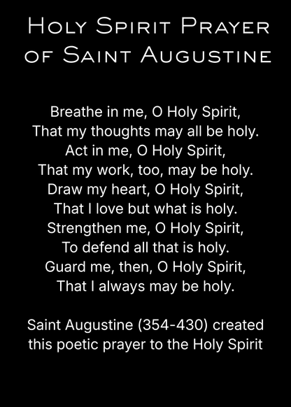 CLASSIC VERSION Holy Spirit Prayer of Saint Augustine- PREMIUM METAL