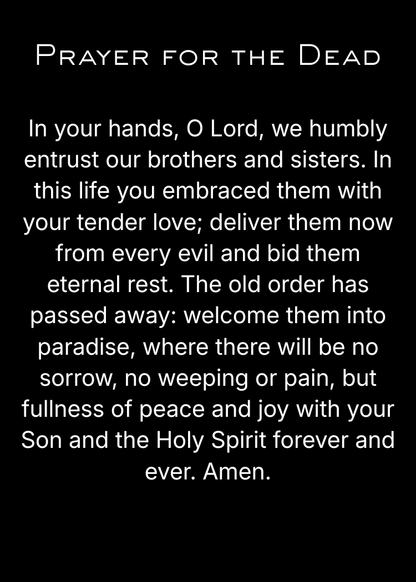 CLASSIC VERSION Prayer in Preparation for Death -PREMIUM METAL