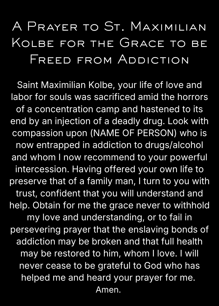 CLASSIC VERSION Prayer to Maximilian Kolbe for the Grace to be Freed from Addiction- PREMIUM METAL