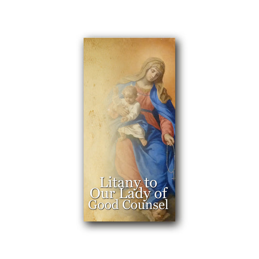 Litany to Our Lady of Good Counsel  - Prayer Card / 3" x 6" folded — front