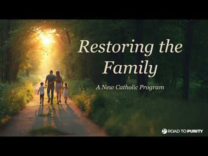 Restoring the Family - Help Fund the Program